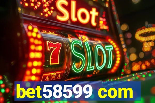 bet58599 com